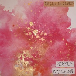 Abigail Hubbard -People Watching EP cover