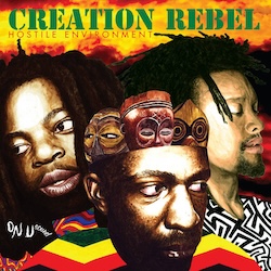 Creation Rebel - Hostile Environment album cover